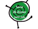 Serie Zomer 2026 -juni - juli